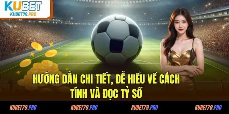 Kèo Tài Xỉu 2 2.5 Là Gì - Cách Tính Kèo Và Mẹo Chơi 3 Hướng dẫn chi tiết, dễ hiểu về cách tính và đọc tỷ số